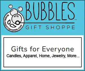 Ad: Bubbles Gift Shoppe is a mother-daughter collaboration of uniquely chosen gifts, candle line, baby boutique and more.
